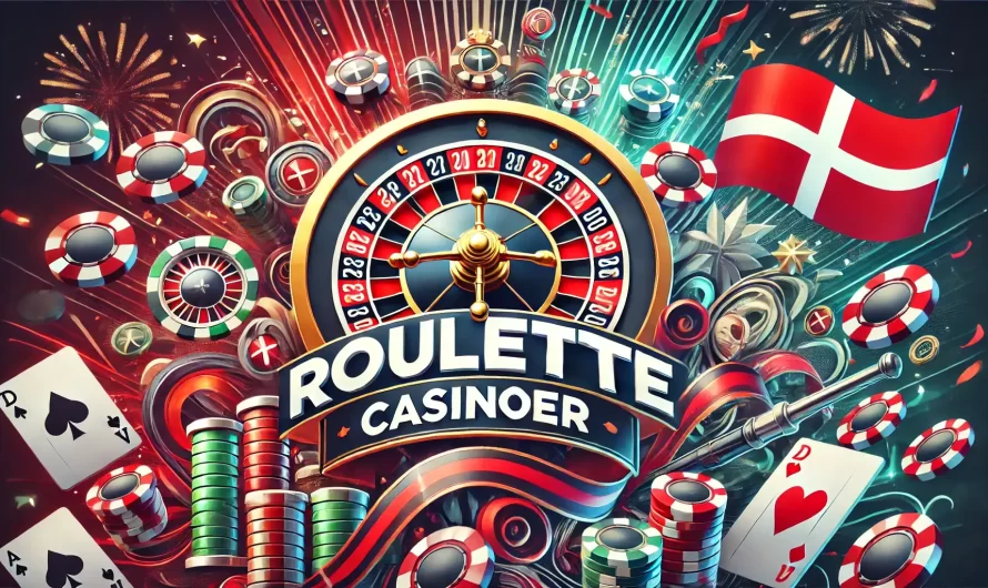 Roulette Casinoer: En Guide til Roulette på Danske Online Casinoer